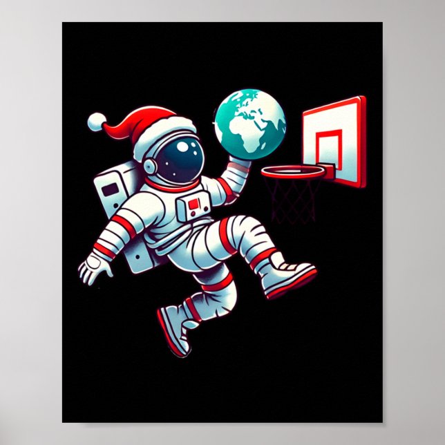 Funny Santa Hat Astronaut Dunking Earth Basketball Poster (Front)