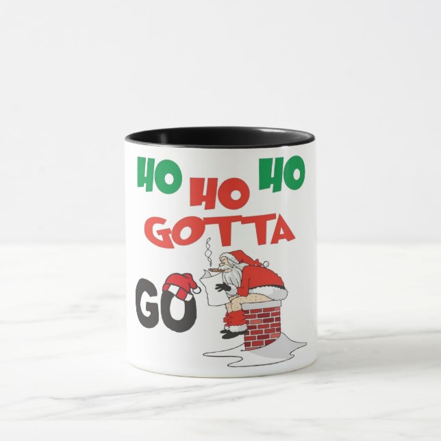 Funny Santa HO HO HO Gotta Go Mug (Center)