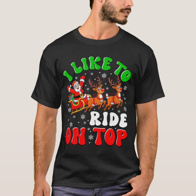Funny Santa I Like To Ride On Top Christmas Couple (Front)
