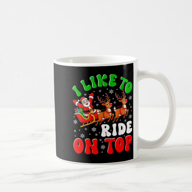 Funny Santa I Like To Ride On Top Christmas Couple Coffee Mug (Right)