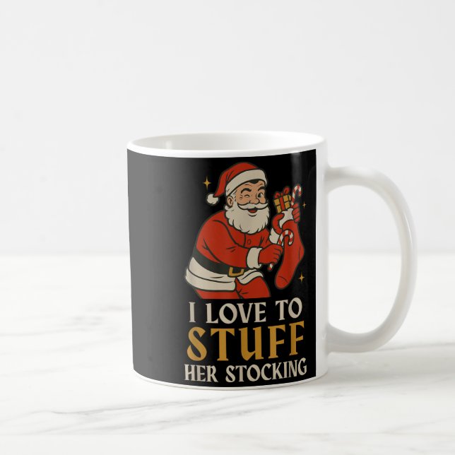 Funny Santa I Love To Stuff Her Stock Jingle His B Coffee Mug (Right)