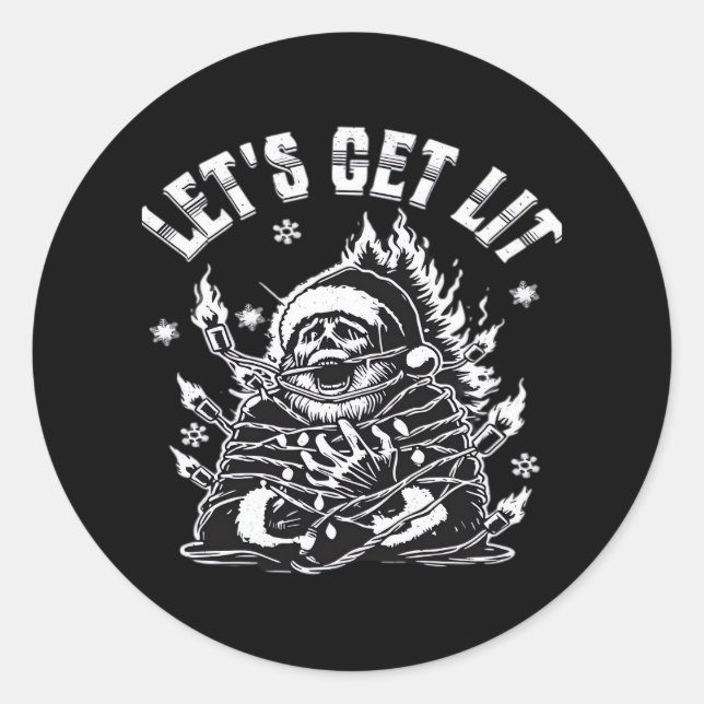 Funny Santa Let's Get Lit Classic Classic Round Sticker (Front)
