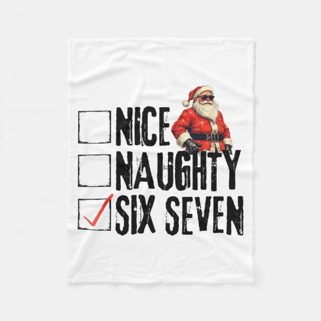 Funny Santa Nice Naughty Six Seven Meme 67 Christm Fleece Blanket (Front)