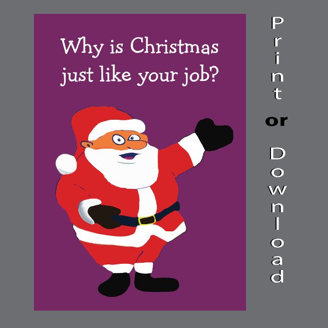 Funny Santa Office Humor 😂 Fat Man Christmas Joke Holiday Card (Creator Uploaded)