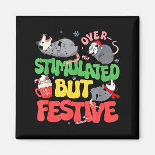 Funny Santa Ossums Overstimulated But Festive Xmas Magnet