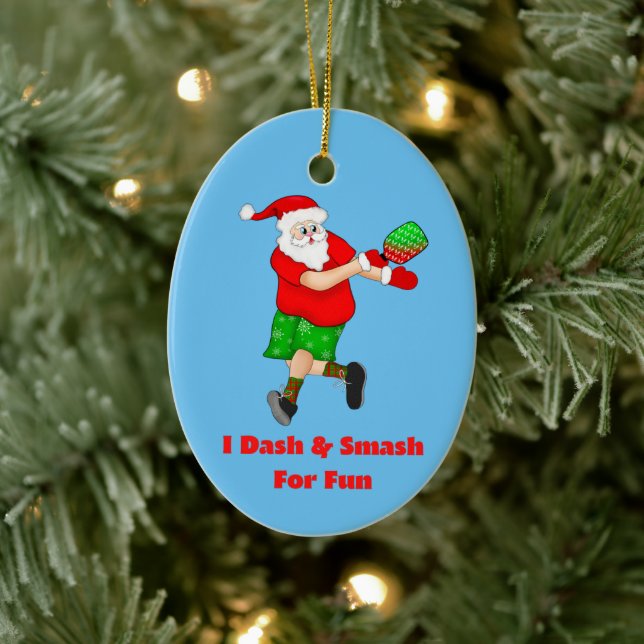 Funny Santa Playing Pickleball I Dash & Smash Fun  Ceramic Ornament (Tree)