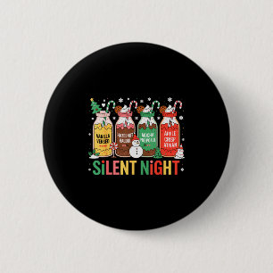 Funny Santa Profol Silent Night Icu Nurses Merry C 2 Inch Round Button
