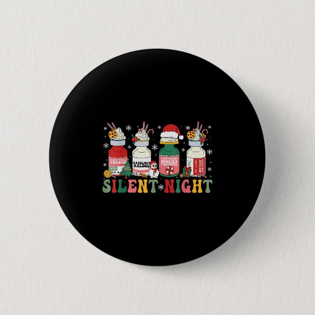 Funny Santa Profol Silent Night Icu Nurses Merry C 2 Inch Round Button (Front)