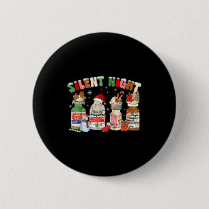 Funny Santa Profol Silent Night Icu Nurses Merry C 2 Inch Round Button