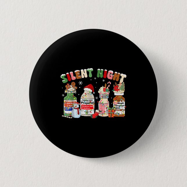 Funny Santa Profol Silent Night Icu Nurses Merry C 2 Inch Round Button (Front)