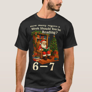 Funny Santa Reading 67 Meme Tee Christmas Teacher 