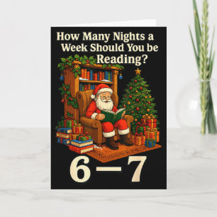 Funny Santa Reading 67 Meme Tee Christmas Teacher Card