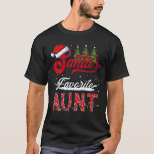 Funny Santa s Favorite Aunt Family Matching Group  T-Shirt