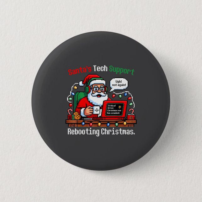 Funny Santa s Support Tech Rebooting IT Computer 2 Inch Round Button (Front)
