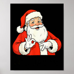 Funny Santa Says Six Seven Christmas 67 Meme Xmas  Poster