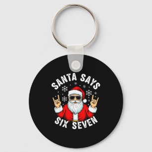 Funny Santa Says Six Seven Christmas Xmas Meme Keychain