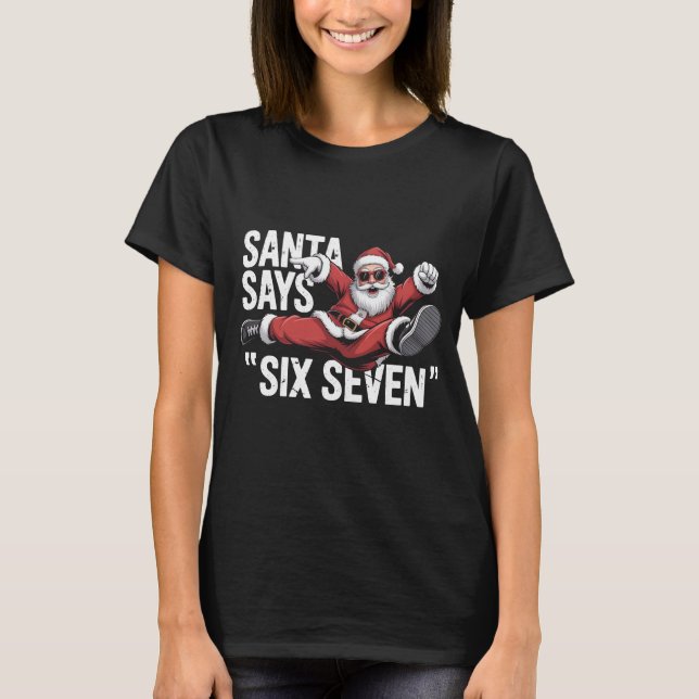 Funny Santa Says Six Seven Jumping Graphic Tee | H (Front)