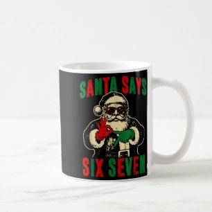 Funny Santa Says Six Seven Retro 67 Meme Cool Chri Coffee Mug