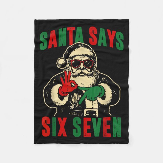 Funny Santa Says Six Seven Retro 67 Meme Cool Chri Fleece Blanket (Front)