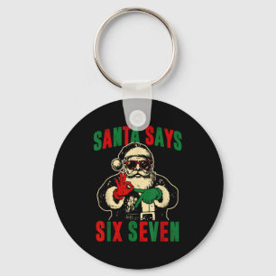 Funny Santa Says Six Seven Retro 67 Meme Cool Chri Keychain