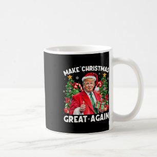 Funny Santa Trump 2025 Make Christmas Great Again  Coffee Mug