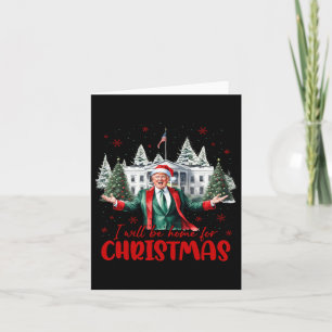 Funny Santa Trump I'll Be Home For Christmas Tree Card