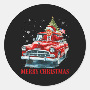 Funny Santa Trump Riding Red Truck Merry Christmas Classic Round Sticker