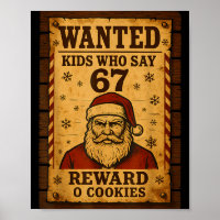 Funny Santa Wanted Naughty List Kids Who Say 67 Ch