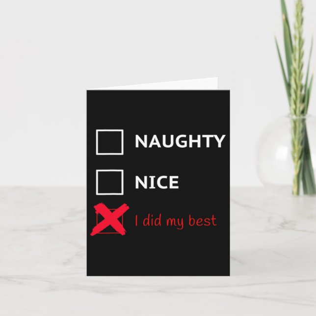 Funny Santa Xmas List Tee - Naughty  Card (Front)