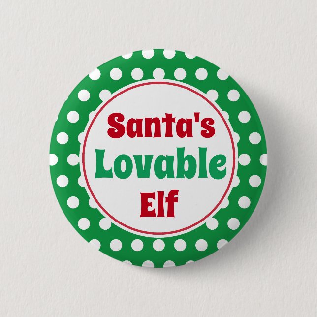 Funny Santa's Lovable Elf Christmas Button Pin (Front)