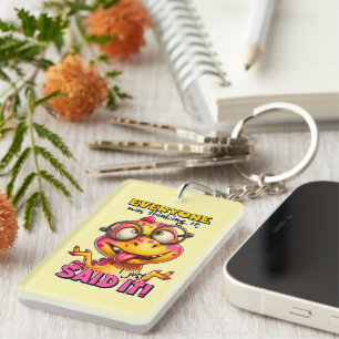 Funny sarcasm dragon word art keychain