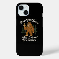 Funny Sarcastic Bigfoot Avoidance Humourous Quote