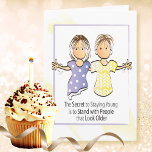 Funny Sarcastic Birthday Card for Friend or Sister<br><div class="desc">Want a cute card for that special friend or family member that enjoys a good laugh?  Personalize this card for her</div>