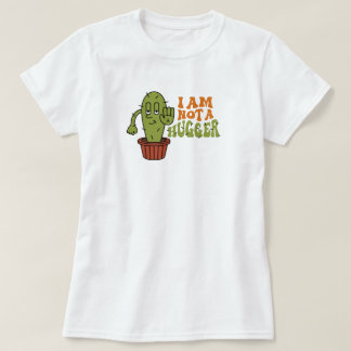 Funny Sarcastic Cactus T-Shirt
