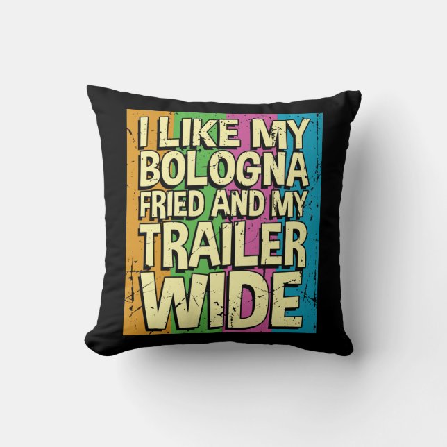 Funny Sarcastic Camper - Redneck Camping Throw Pillow (Front)
