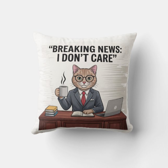 Funny Sarcastic Cat Home Decor pillow  (Back)
