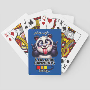 Funny Sarcastic Comments loading Playing Cards