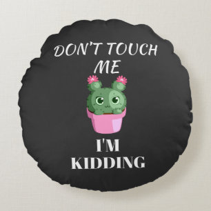 Funny sarcastic cute cool  round pillow