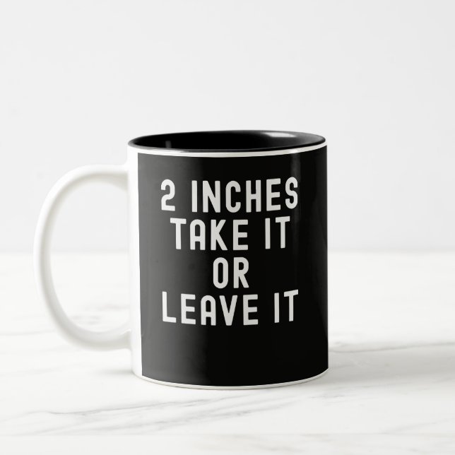 Funny Sarcastic Double Entendre Humour Two-Tone Coffee Mug (Left)