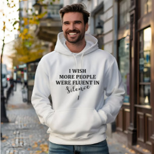 Funny sarcastic famous quote hoodie