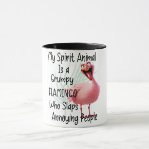 Funny Sarcastic Grumpy Flamingo Mug