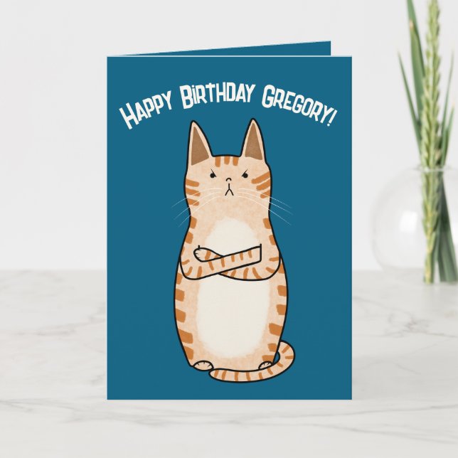 Funny Sarcastic Grumpy Orange Cat Birthday  Card (Front)