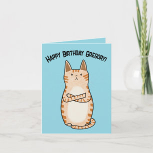 Funny Sarcastic Grumpy Orange Cat Birthday  Card