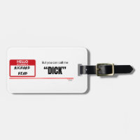 Funny Sarcastic — Hello My Name Is Richard Head