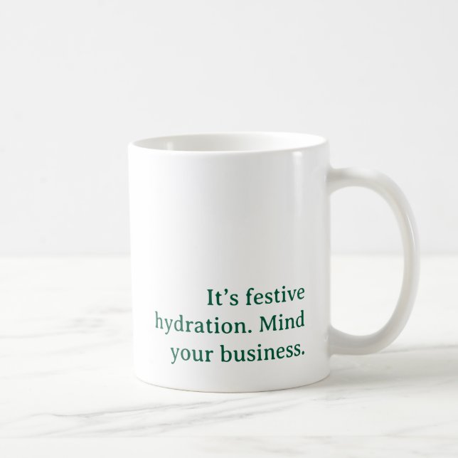 Funny Sarcastic Holiday Humour for Work or Home Coffee Mug (Right)