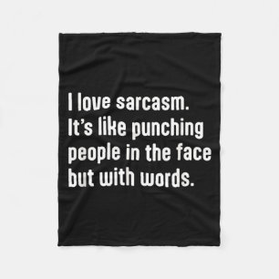 Funny Sarcastic Humour Quote Design For The Smart Fleece Blanket