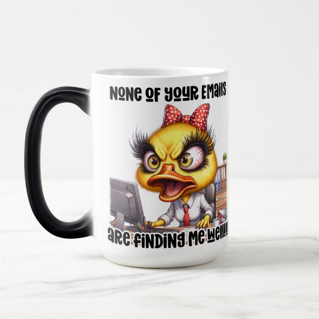 Funny/Sarcastic Office Life Quote Wrap Magic Mug (Left)