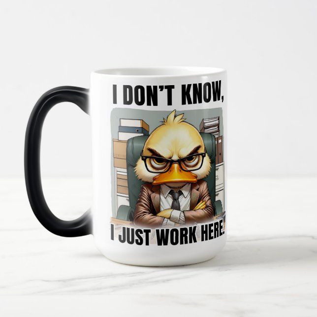 Funny/Sarcastic Office Life Quote Wrap Magic Mug (Left)
