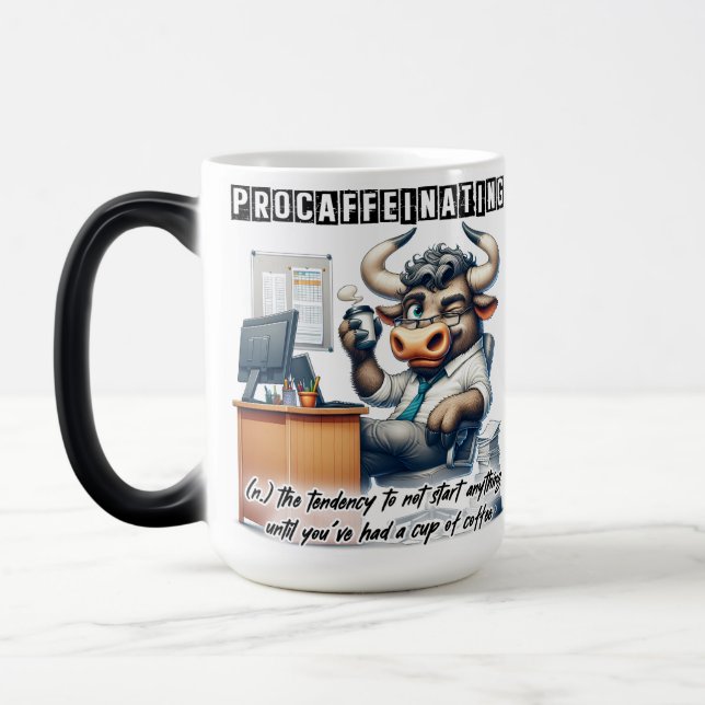 Funny/Sarcastic Office Life Quote Wrap Magic Mug (Left)