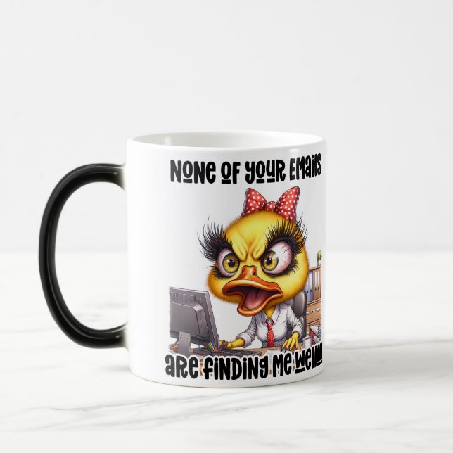 Funny/Sarcastic Office Life Quote Wrap Magic Mug (Left)